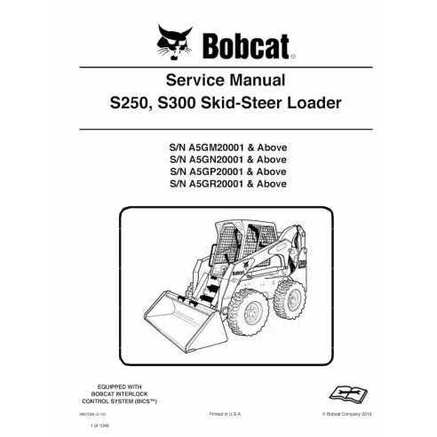 Bobcat S250, S300 skid steer loader pdf service manual  - BobCat manuals - BOBCAT-S250_S300-6987039-sm