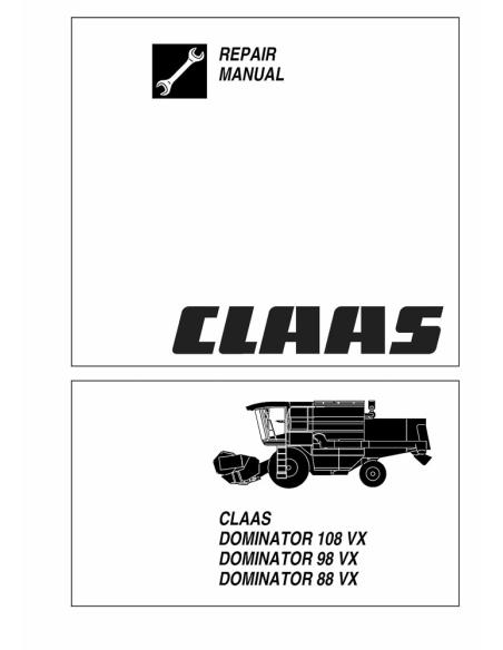 CLA-2979770 Manuel de réparation moissonneuse-batteuse Claas Dominator 88 VX, 98 VX, 108 VX