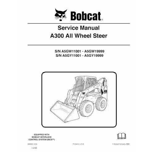 Bobcat A300 skid steer loader pdf service manual  - BobCat manuals - BOBCAT-A300-6986684-sm