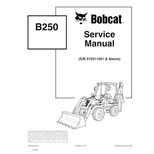 Bobcat B250 backhoe loader pdf service manual  - BobCat manuals - BOBCAT-B250-6901852-sm
