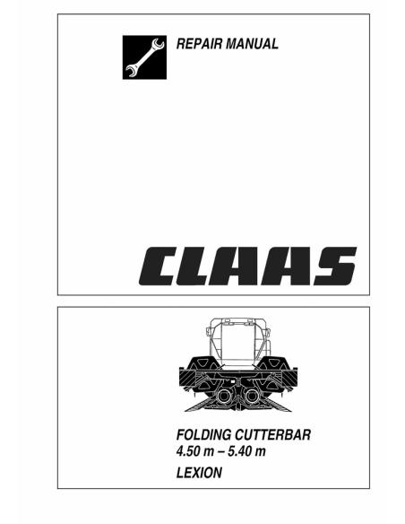 Manuel de réparation de la barre de coupe pliante Claas Lexion - Claas manuels - CLA-2992110