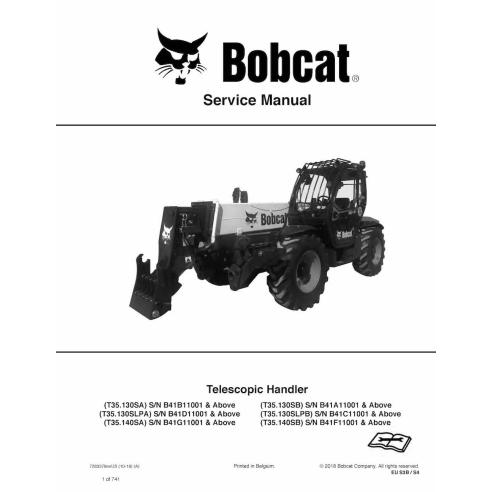 Bobcat T35130SA, T35130SB, T35130SLPA, T35130SLPB, T35140SA, T35140SB manipulador telescópico pdf manual de servicio - Gato m...