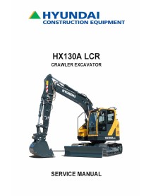 Hyundai HX130A LCR crawler excavator pdf service manual  - Hyundai manuals