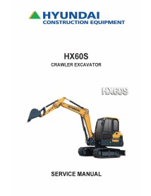 Hyundai HX60S crawler excavator pdf service manual  - Hyundai manuals - HYUNDAI-HX60S-SM