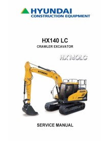 Hyundai HX140 LC crawler excavator pdf service manual  - Hyundai manuals - HYUNDAI-HX140LC-SM