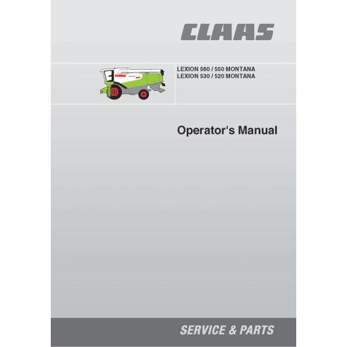 CLA-2995331 Claas Lexion 560 / 550 / 530 / 520 MONTANA combine harvester operator's manual CLA-2995331 Claas Lexion 560 / 550 / 530 / 520 MONTANA combine harvester operator's manual