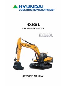 Hyundai HX300 L crawler excavator pdf service manual  - Hyundai manuals - HYUNDAI-HX300L-SM