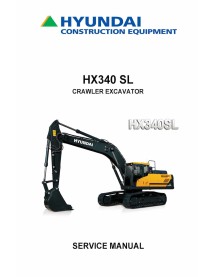 Hyundai HX330 SL crawler excavator pdf service manual  - Hyundai manuals
