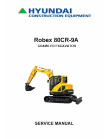 Hyundai R80CR-9A crawler excavator pdf service manual  - Hyundai manuals