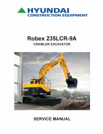 Hyundai R235LCR-9A crawler excavator pdf service manual  - Hyundai manuals - HYIUNDAI-R235LC-9A-SM