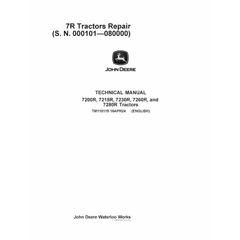 TM110119 Manuel technique de réparation des tracteurs John Deere 7200R, 7215R, 7230R, 7260R et 7280R (TM110119)