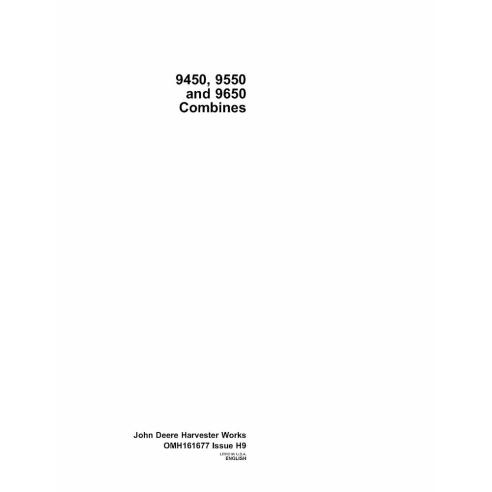 JD-OMH181677 Manual del operador de las cosechadoras John Deere 9450, 9550 y 9650 (OMH181677)