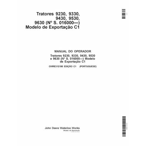 Manual do operador John Deere 9230, 9330, 9430, 9530, 9630 trator pdf PT - John Deere manuais - JD-OMRE312198