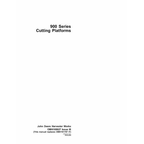 JD-OMH168627 Manual do operador da plataforma de corte da série 900 da John Deere (OMH168627)