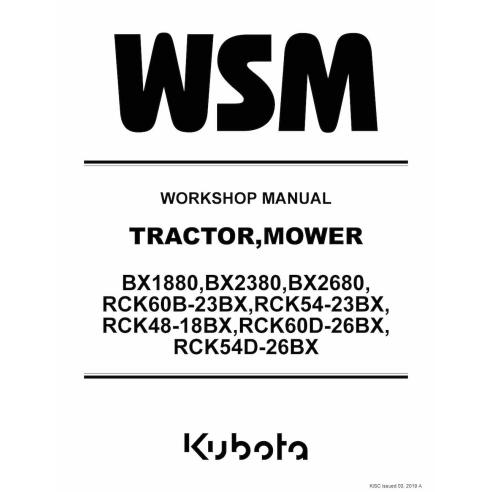 Kubota BX1880, BX2380,BX2680, RCK60B-23BX, RCK54-23BX, RCK48-18BX, RCK60D-26BX, RCK54D-26BX tracteur pdf manuel d'atelier - K...