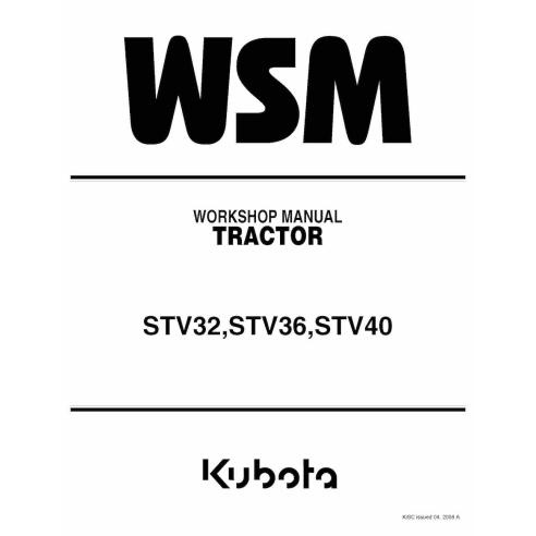 Kubota STV32, STV36, STV40 manual de taller del tractor pdf - Kubota manuales - KUBOTA-9Y011-13041