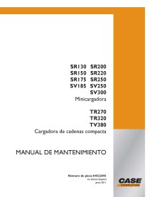 Case SR130-SR250, SV185-SV300, TR270-TR320, TV380 chargeuse compacte pdf manuel d'entretien ES - Cas manuels - CASE-346220413-ES