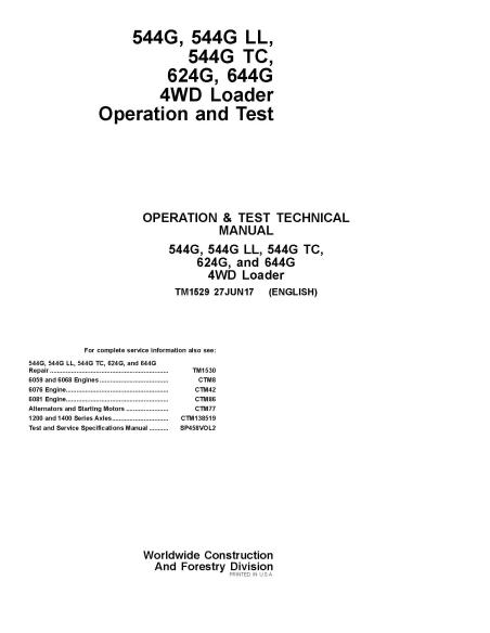 TM1529 John Deere 544G, 544G LL, 544G TC, 624G y 644G Manual técnico de operación y prueba en pdf de los cargadores