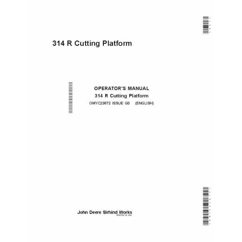 Manual do operador da plataforma de corte John Deere 314R pdf - John Deere manuais - JD-OMYC23672-EN