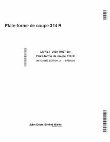 John Deere 314R plate-forme de coupe pdf manuel de l'opérateur FR - John Deere manuels - JD-OMYC32468-FR