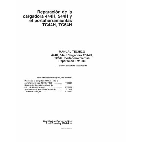 Manual técnico de reparo em PDF do carregador John Deere 444H, 544H, TC44H, TC54H JD-9014-ES ES