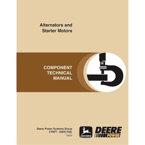 John Deere Alternateurs et démarreurs manuel technique pdf - John Deere manuels - JD-CTM77-EN