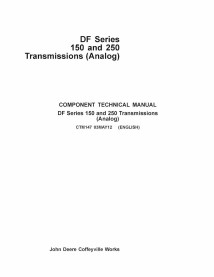 John Deere DF Series 150 et 250 (Analog) transmissions pdf manuel technique - John Deere manuels - JD-CTM147-EN