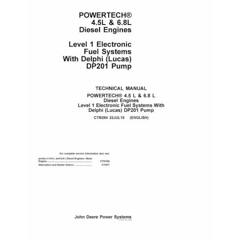 John Deere POWERTECH 4.5L y 6.8L Nivel 1 Sistemas electrónicos de combustible con bomba Delphi (Lucas) DP201 Motor diesel pdf...