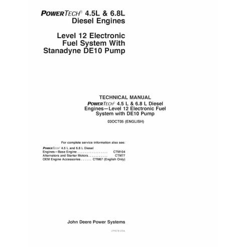 John Deere POWERTECH 4.5L y 6.8L Nivel 12 Sistema de combustible electrónico con bomba Stanadyne DE10 Motor diesel pdf manual...