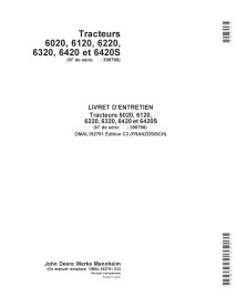 John Deere 6020, 6120, 6220, 6320, 6420 and 6420S SN 1-398790 tractor pdf operator's manual FR - John Deere manuals - JD-OMAL...