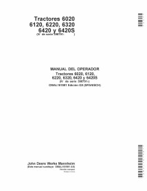 JD-OMAL161981-ES Manuel d'utilisation du tracteur John Deere 6020, 6120, 6220, 6320, 6420 et 6420S SN 398790- ES (OMAL161981)