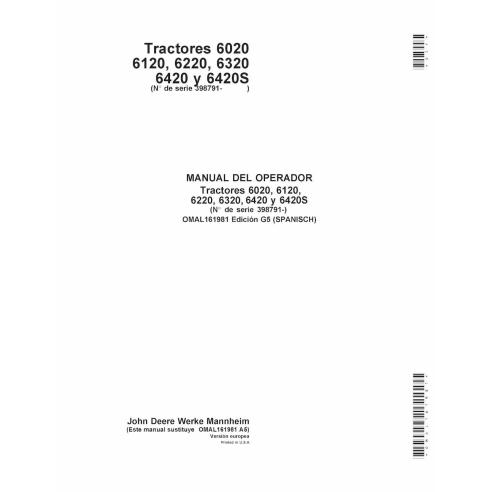 John Deere 6020, 6120, 6220, 6320, 6420 e 6420S SN 398790- trator pdf manual do operador ES - John Deere manuais - JD-OMAL161...