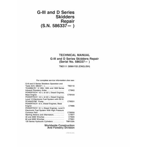 TM2111 John Deere 540GIII, 548GIII, 640GIII, 648GIII, 748GIII, 360D, 460D, 560D skid loader repair technical manual (TM2111)