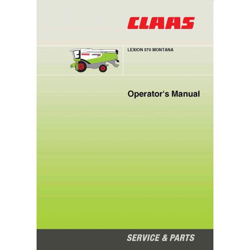 CLA-2997670 Manual del operador de la cosechadora claas Lexion 570 Montana CLA-2997670 Manual del operador de la cosechadora claas Lexion 570 Montana