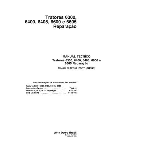 John Deere 6300, 6400, 6405, 6600, 6605 trator pdf reparação manual técnico PT - John Deere manuais - JD-4814-PT