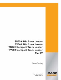 Case SR250, SV300, TR320, TV380 Tier IV cargadora compacta catálogo de piezas en pdf - Caso manuales - CASE-84529927