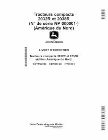 JD-OMTR123184-FR John Deere 2032R, 2038R compact tractor operator's manual FR (OMTR123184)