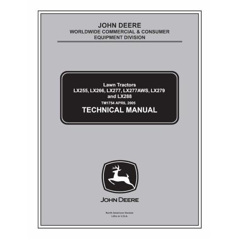 TM1754 John Deere LX255, LX266, LX277, LX277AWS, LX279, LX288 lawn tractor technical manual (TM1754)
