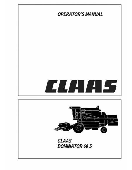 CLA-1864311 Manuel de l'opérateur de la moissonneuse-batteuse Claas Dominator 68S