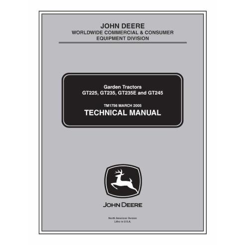 John Deere GT225, GT235, GT235E et GT245 tracteur de pelouse pdf manuel technique - John Deere manuels - JD-TM1756