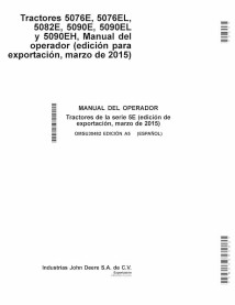 JD-OMSU30482-ES John Deere 5076E, 5076EL, 5082E, 5090E, 5090EL and 5090EH March 2015 tractor operator's manual ES (OMSU30482)