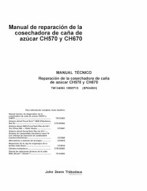 TM134063-ES Manual técnico de reparo da colhedora de cana-de-açúcar John Deere CH570, CH670 ES (TM134063)