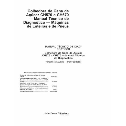 Colheitadeira de cana John Deere CH570, CH670 pdf manual técnico de diagnóstico PT - John Deere manuais - JD-TM133954-PT
