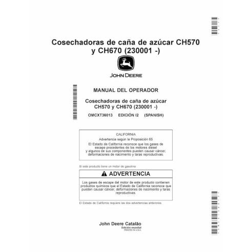 John Deere CH570, CH670 colhedora de cana-de-açúcar pdf manual do operador ES - John Deere manuais - JD-OMCXT36013-ES
