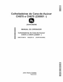 Colheitadeira de cana-de-açúcar John Deere CH570, CH670 pdf manual do operador PT - John Deere manuais - JD-OMCXT36016-PT