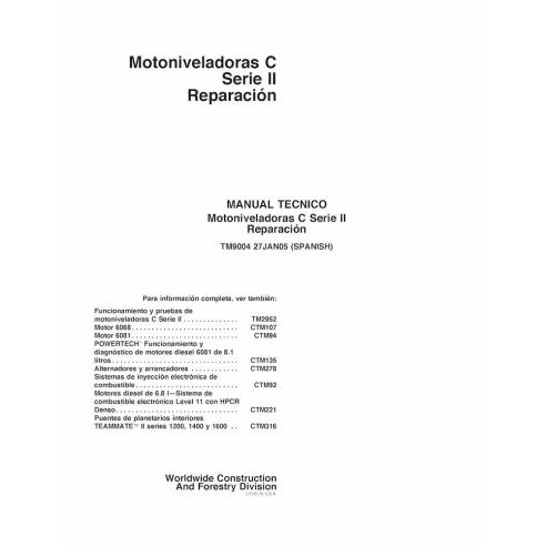 TM9004-ES John Deere 670CII, 670CHII, 672CHII,, 770CII, 770CHII, 772CHII niveladora pdf manual técnico de reparação ES
