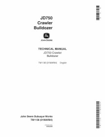TM1136 John Deere JD750 crawler dozer technical manual (TM1136)