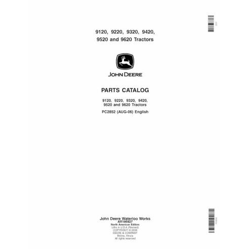 JD-PC2852 Catalogue de pièces détachées pour tracteurs John Deere 9120, 9220, 9320, 9420, 9520 et 9620 (PC2852)