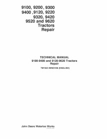 TM1623 Manual técnico de reparação de tratores John Deere 9100, 9200, 9300, 9400, 9120, 9220, 9320, 9420, 9520, 9620 (TM1623)
