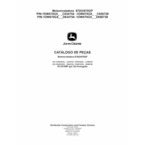 John Deere 670G, 670GP niveladora pdf catálogo de peças PT - John Deere manuais - JD-PC10194P-PT